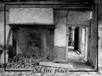 The old fire place