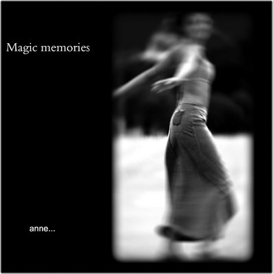 Magic  memories.