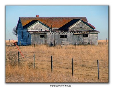 Derelict Prairie House