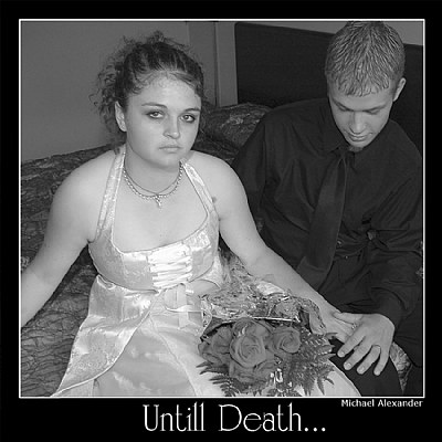Untill Death...