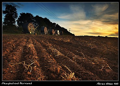 Ploughed and Harrowed