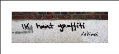 I hate graffiti...